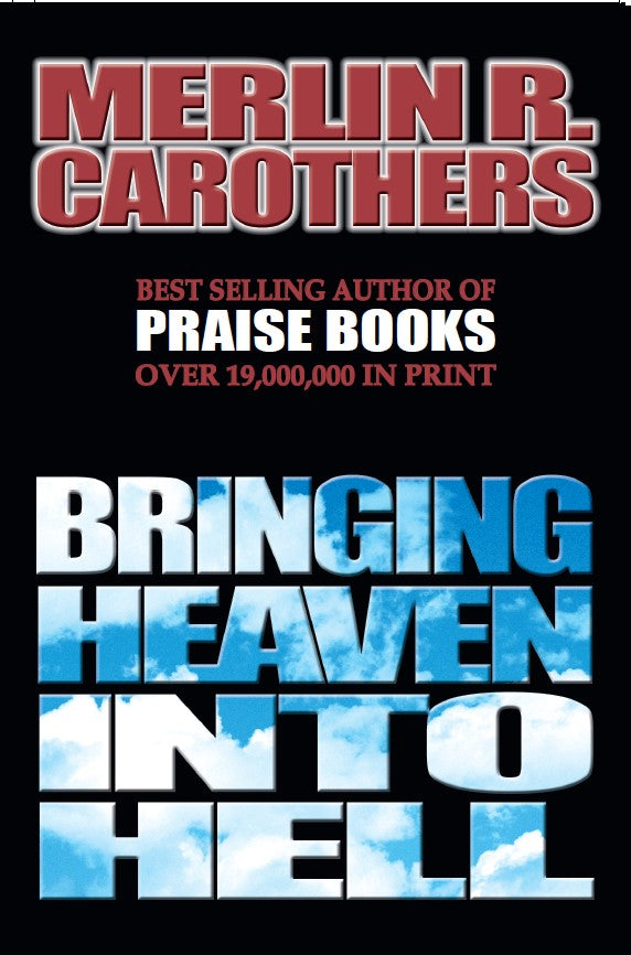 Bringing Heaven into Hell eBook