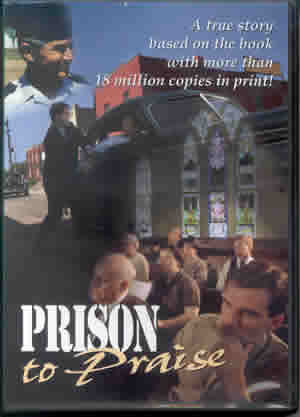 Prison to Praise, The Movie on DVD